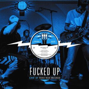 Fucked Up - Live At Third Man Records  LP LP